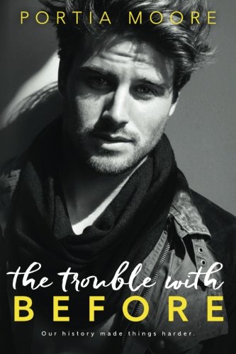 The Trouble With Before book cover