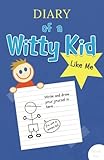 Diary Of A Witty Kid Like Me 108page Lined Plain Fun Writing Journal Notebook For Boys Ages 712 To Write Draw His Daily Stories Events Drawing Writing Craft Of Mine Volume 1