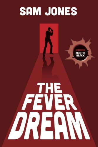 The Fever Dream book cover