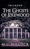 The Ghosts of Idlewood
