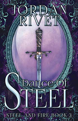 Dance of Steel book cover