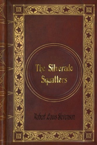 The Silverado Squatters book cover