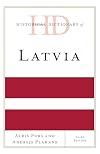 Historical Dictionary of Latvia. 3rd edition