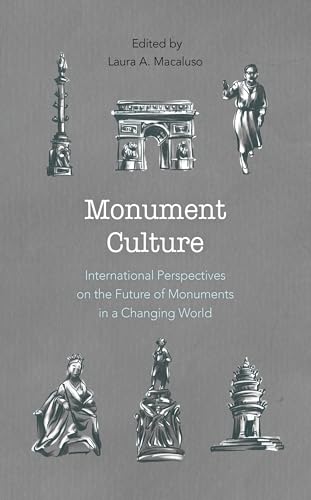 Monument Culture (By: Laura A. Macaluso) cover