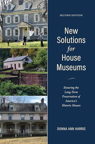 New Solutions for House Museums (By: Donna Ann Harris) cover
