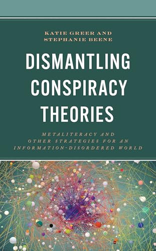 Dismantling Conspiracy Theories :
