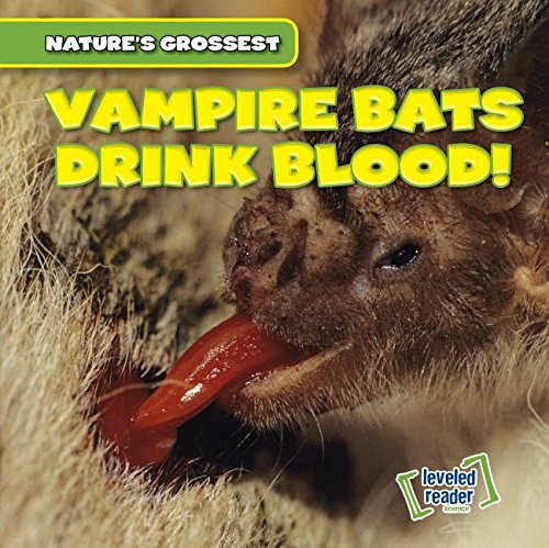Cover of Vampire Bats Drink Blood!