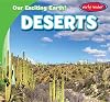 Deserts (Our Exciting Earth!)