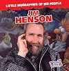 Jim Henson (Little Biographies of Big People)