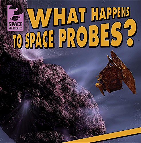 Cover of What Happens to Space Probes?