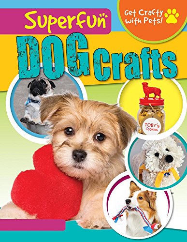 Cover of Superfun Dog Crafts
