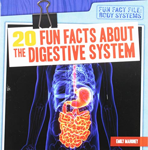 Cover of 20 Fun Facts About the Digestive System