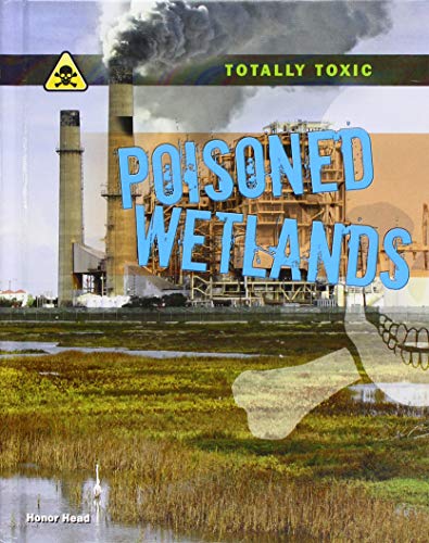 Cover of Poisoned Wetlands