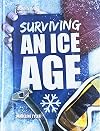 Surviving an Ice Age