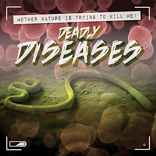 Cover of Deadly Diseases