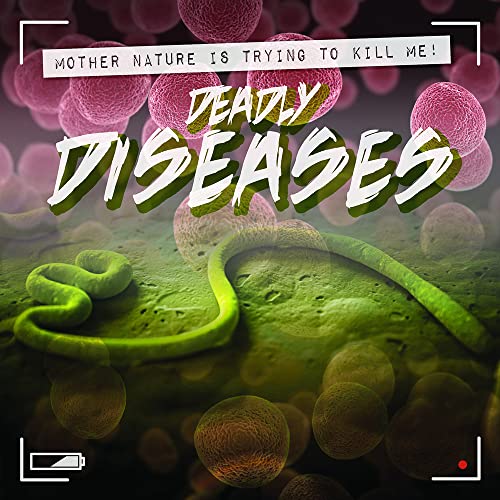 Cover of Deadly Diseases