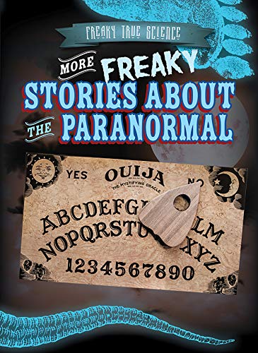 Cover of More Freaky Stories about the Paranormal