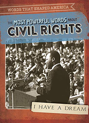 Cover of Most Powerful Words about Civil Rights