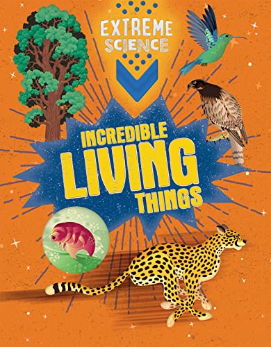 Cover of Incredible Living Things