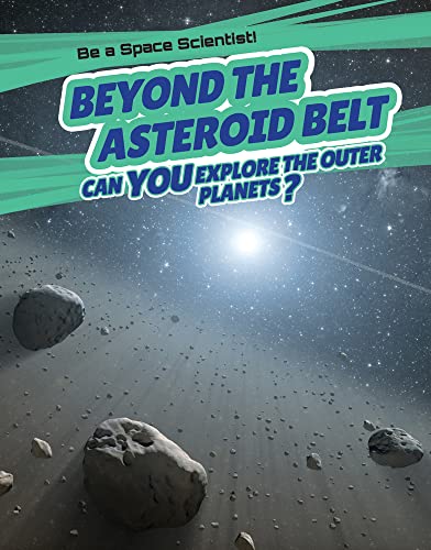 Cover of Beyond the Asteroid Belt