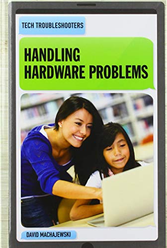 Cover of Handling Hardware Problems