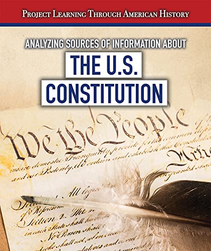 Cover of Analyzing Sources of Information about the U. S. Constitution