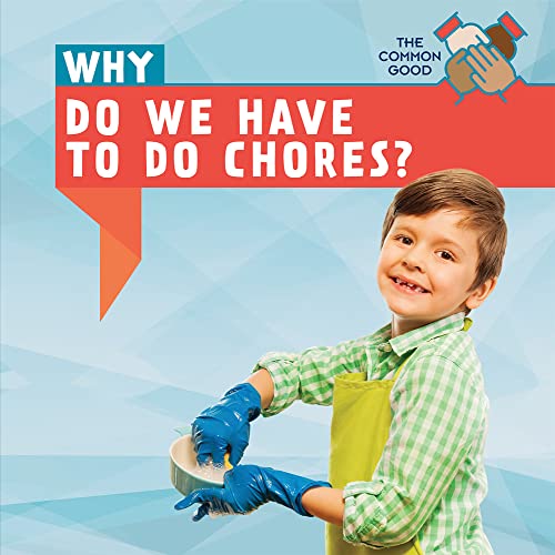 Cover of Why Do We Have to Do Chores?