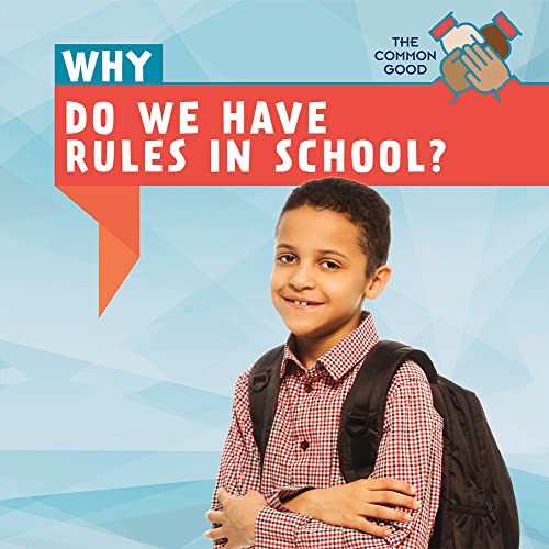 Cover of Why Do We Have Rules in School?