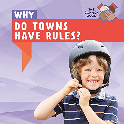 Cover of Why Do Towns Have Rules?
