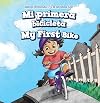 Mi Primera Bicicleta / My First Bike (Estoy Creciendo! / I'm Growing Up!) (Spanish and English Edition)