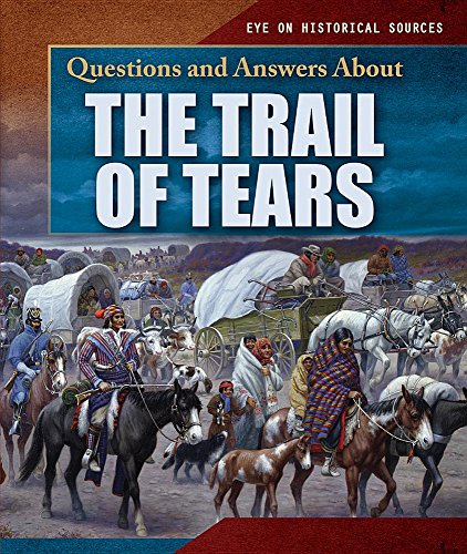 Cover of Questions and Answers about the Trail of Tears