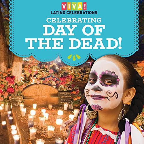 Cover of Celebrating Day of the Dead!