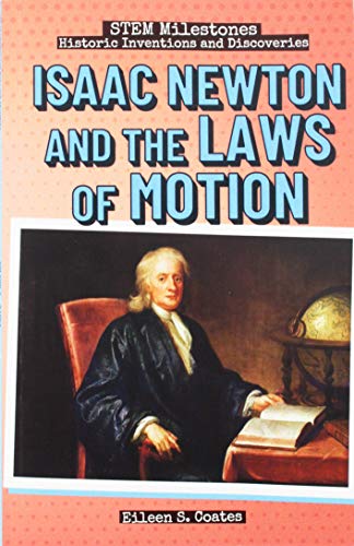Cover of Isaac Newton and the Laws of Motion
