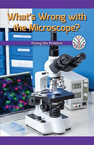 Cover of What's Wrong with the Microscope?