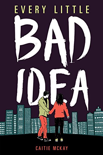 Cover of Every Little Bad Idea