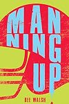 Manning Up (YA Verse)