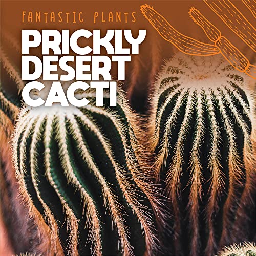 Cover of Prickly Desert Cacti