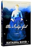 The Indigo Girl A Novel