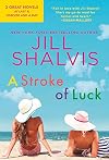 A Stroke of Luck: 2-in-1 Lucky Harbor Novels