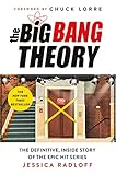 The Big Bang Theory: The Definitive, Inside Story of the Epic Hit Series