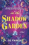 In the Shadow Garden