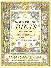 Nourishing Diets: How Paleo, Ancestral and Traditional Peoples Really Ate