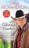 Colorado Cowboy [Includes bonus novella "Unbroken"]