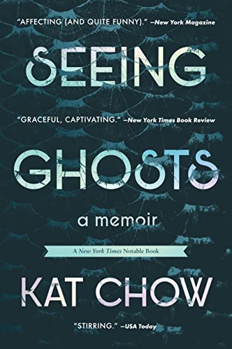 Seeing Ghosts: A Memoir book cover
