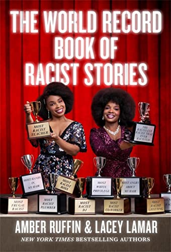 The World Record Book of Racist Stories (With: Lacey Lamar) cover