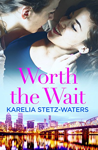 Worth the Wait book cover