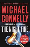 The Night Fire A Rene Ballard And Harry Bosch Novel 22
