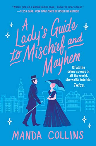 A Lady's Guide to Mischief and Mayhem cover