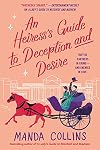 An Heiress's Guide to Deception and Desire