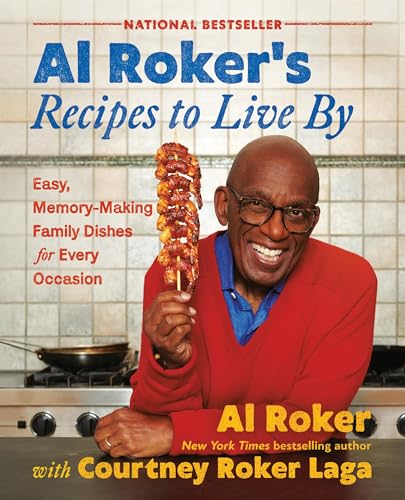 Al Roker’s Recipes to Live By book cover